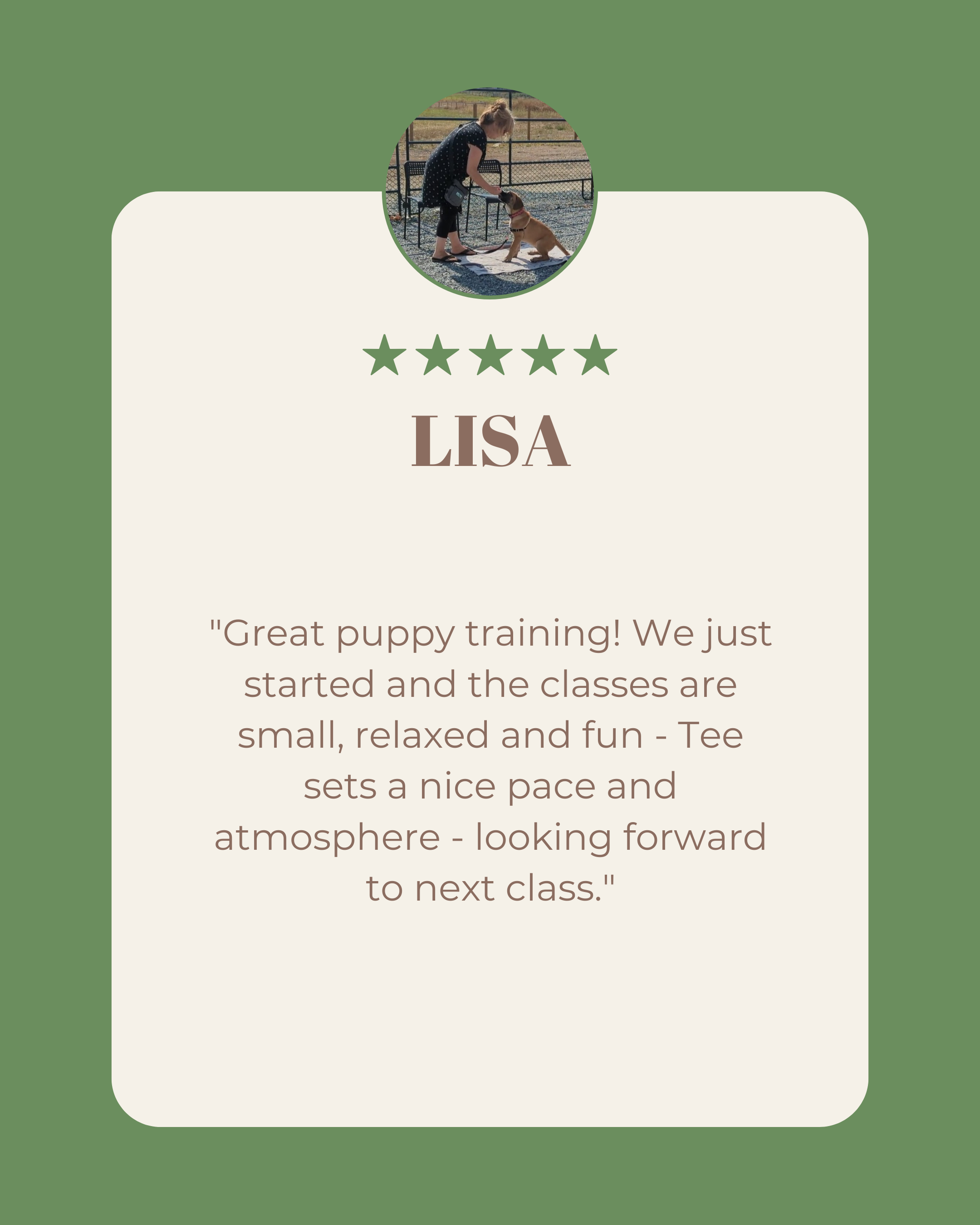A digital profile card for Lisa at a dog training facility, featuring a photo of a woman training a puppy outdoors, a five-star rating, and a positive feedback quote about puppy training classes.