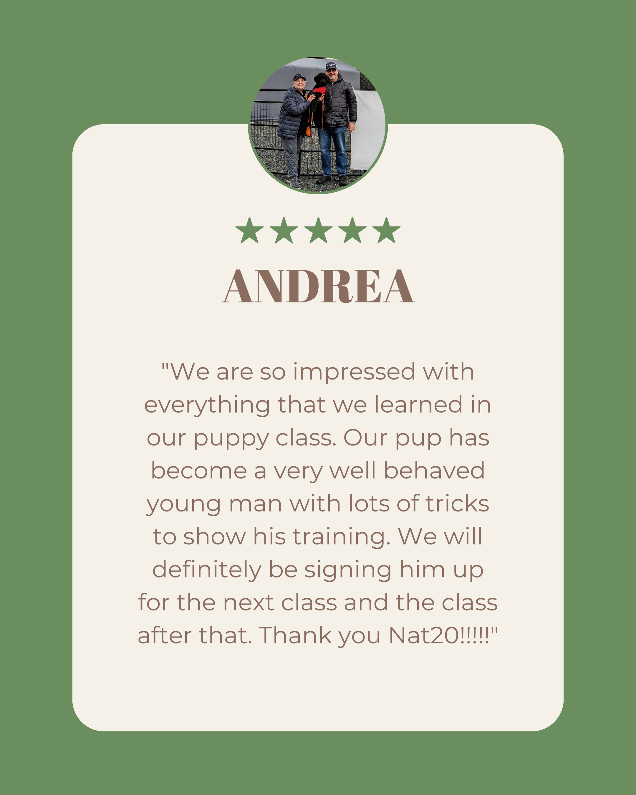 Testimonial card with a photo of two people holding a puppy, a five-star rating, the name Andrea, and a positive review about puppy training class.