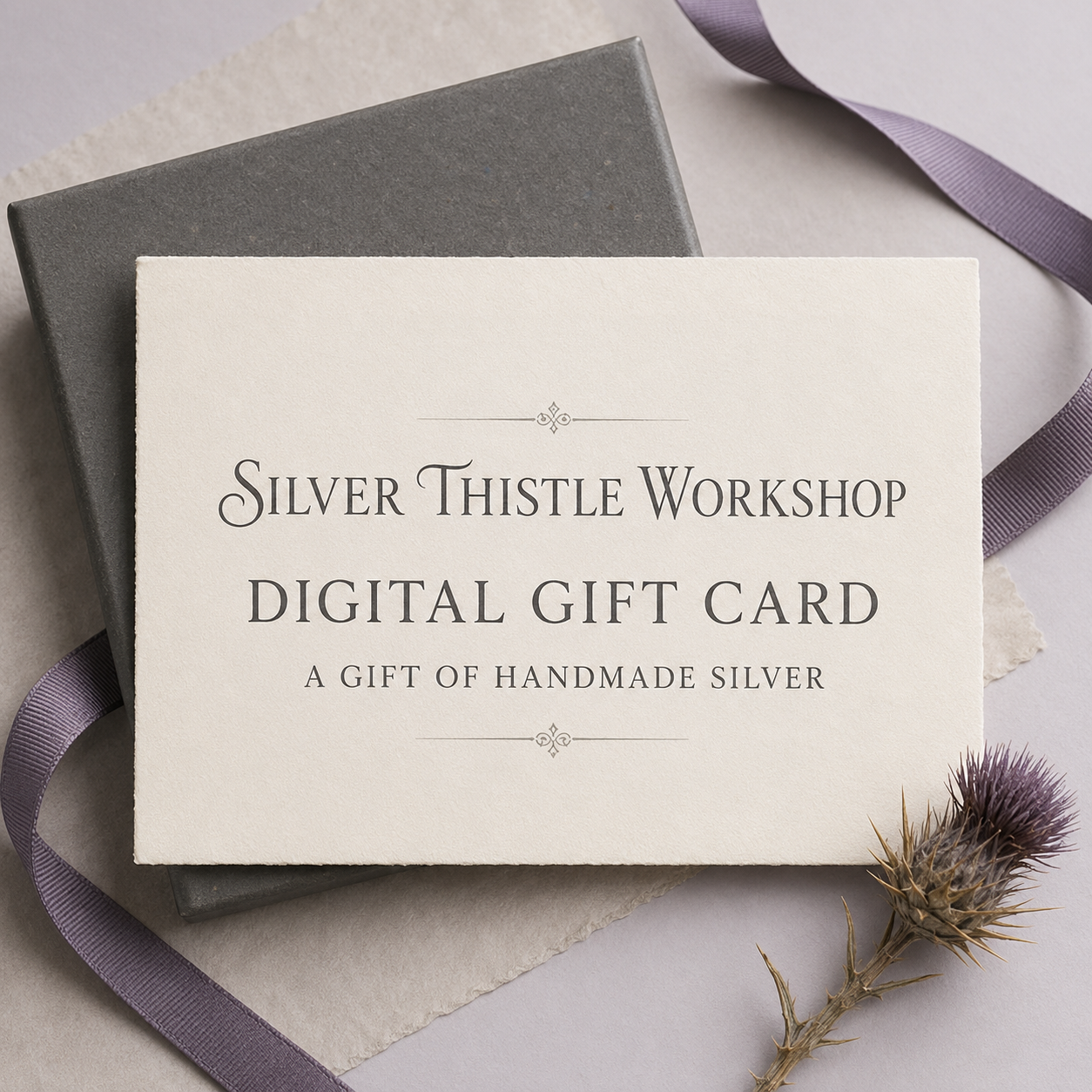 Silver Thistle Workshop Digital Gift Card