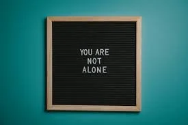 You’re not alone