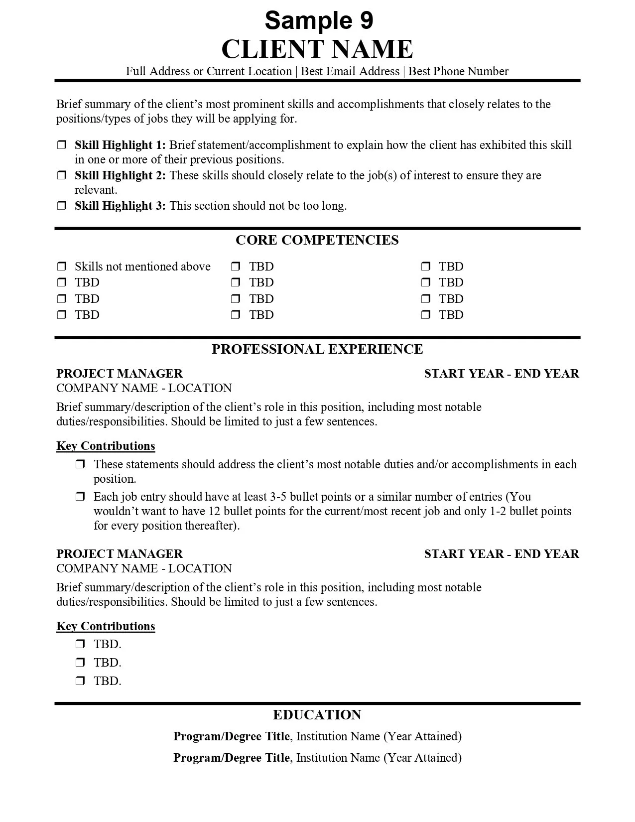 A resume template titled 'Sample 9' with sections for client name, skills, core competencies, professional experience, and education. Contains placeholder text for job details, skills, and education information.
