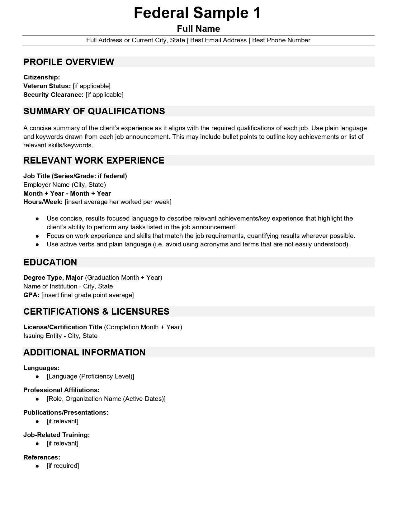 Template for a federal resume with sections for profile overview, work experience, education, certifications, additional information, and references.
