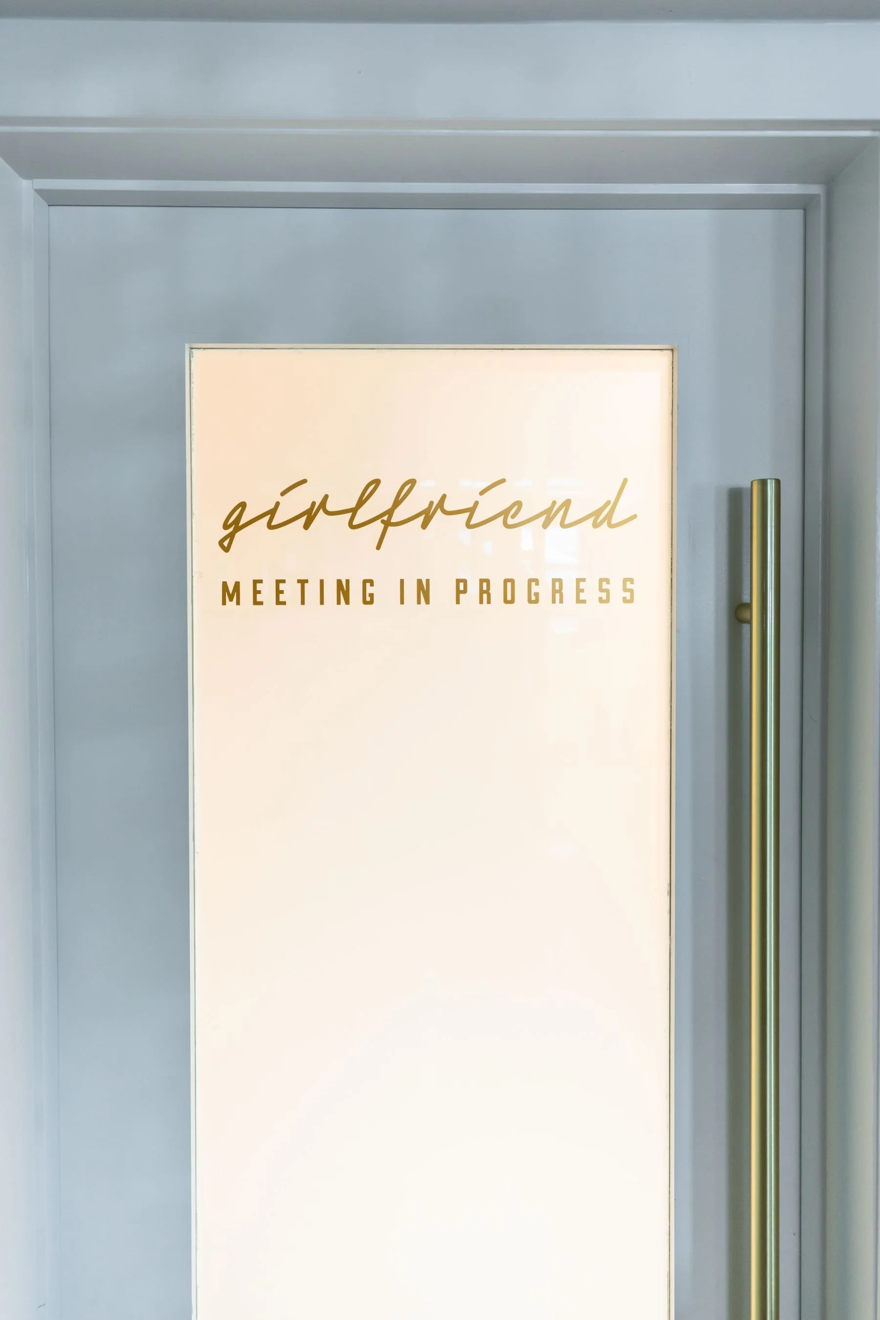 the-eleanor-girlfriend-meeting-in-progress-sign-design.jpeg