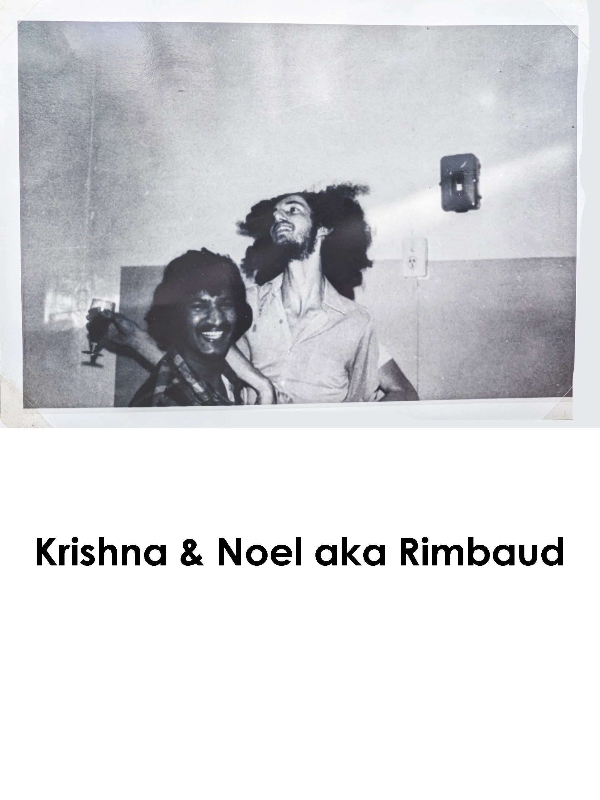 Krishna & Noel aka Rimbaud (1).jpg