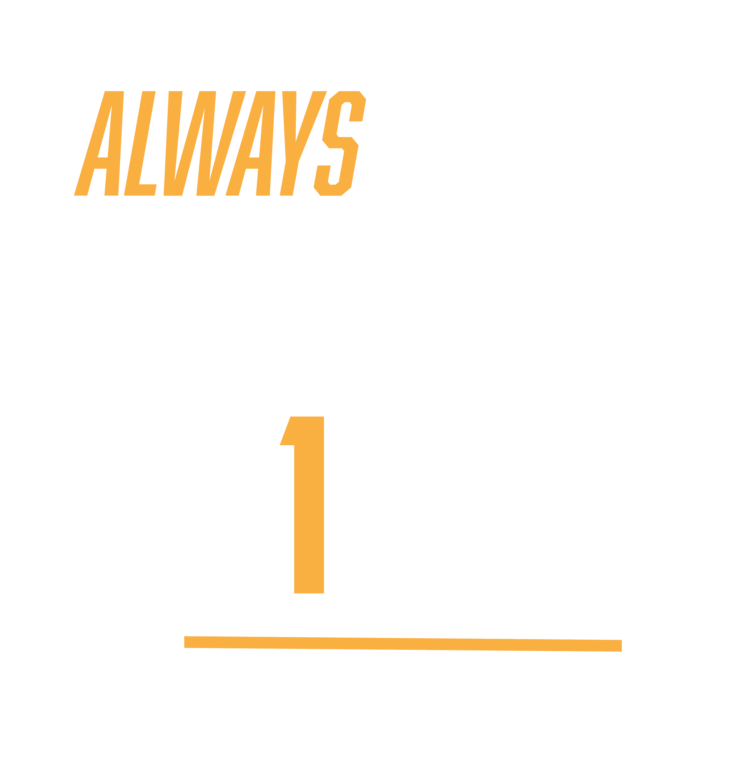 Text graphic with the quote 'Always team first' in bold lettering, with the number 1 highlighted in orange, against a black background.