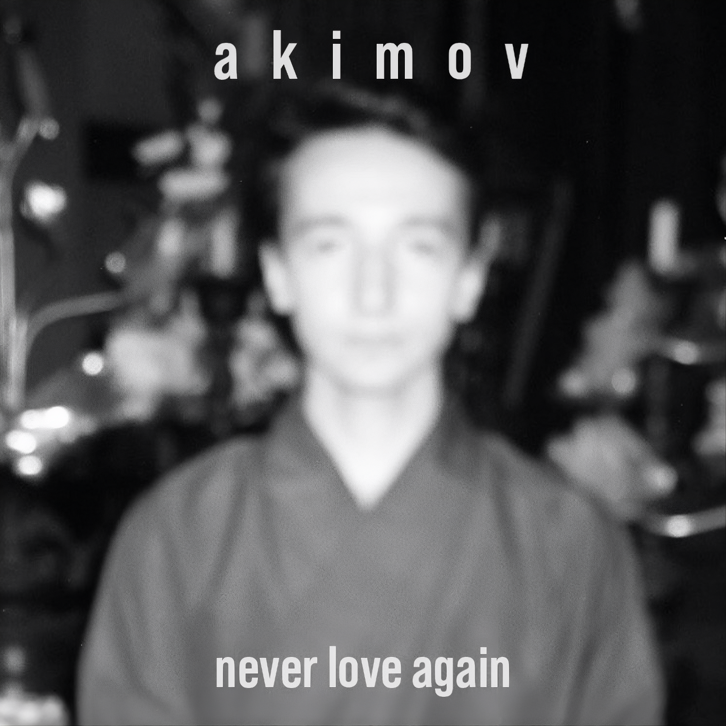 Akimov_NeverLoveAgain_Cover.png