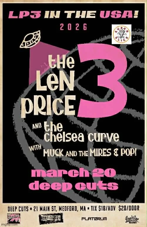Poster advertising a music event featuring The Lemon Price and Chelsea Curve with Muck and the Mires & Pop, happening on March 20 at Deep Cuts in Medford, MA. The poster mentions LP5 in the USA, 2026, and includes a UFO graphic and a logo for SURF MUSIC. The design uses bold pink, black, and beige colors.
