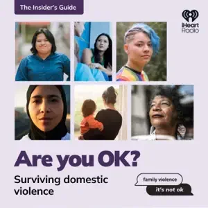 Cover of a guide titled 'Are you OK? Surviving domestic violence' featuring diverse women and children, with the Heart Radio logo.