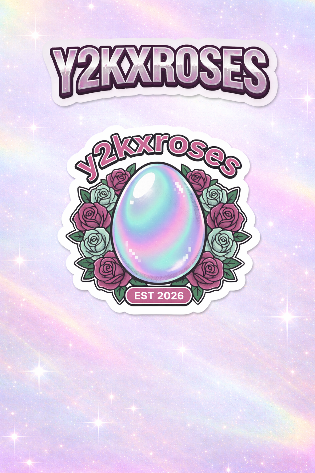 y2kxroses easter est 2026 sticker