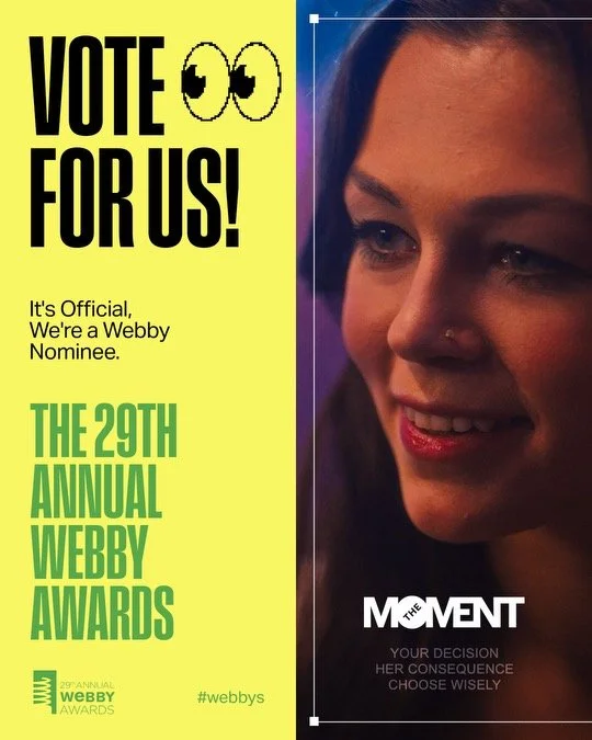The Moment: Part 1, Webby Award Winner