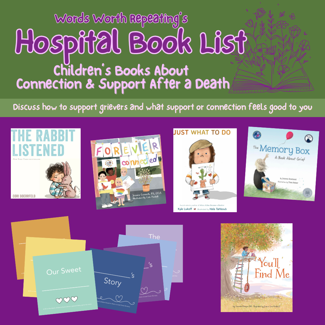 Children's Books About What to Do After a Death       (Finding Connection &amp; Supporting Grievers)