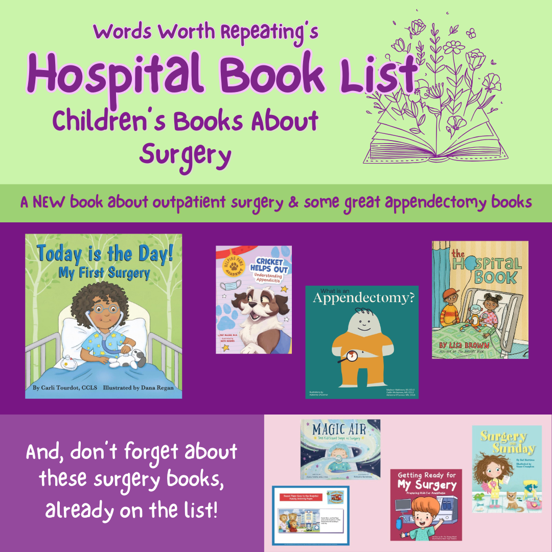 Children's Books About Surgery (general &amp; appendix focused)