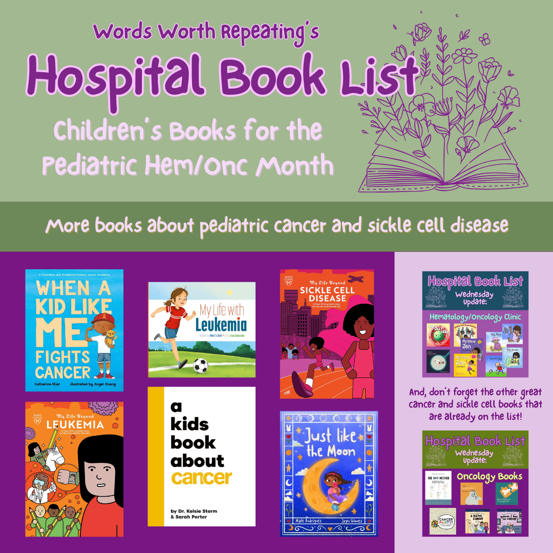 More Children's Books for the Hem/Onc Clinic