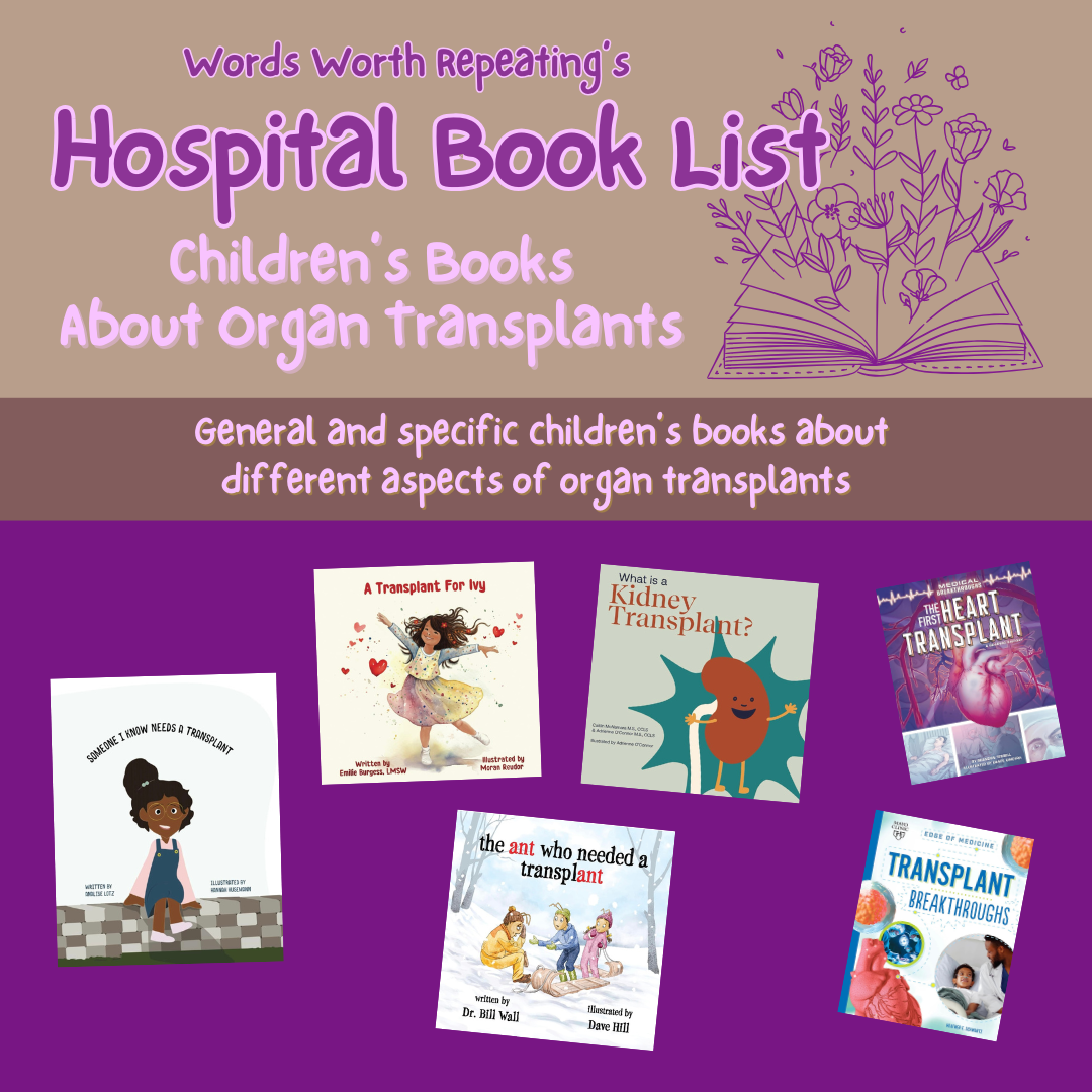 Children's Books About Receiving an Organ Transplant