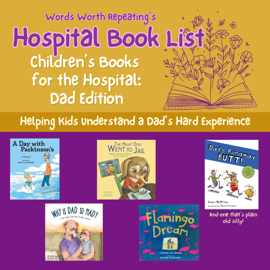 Books for the Hospital Featuring Dads