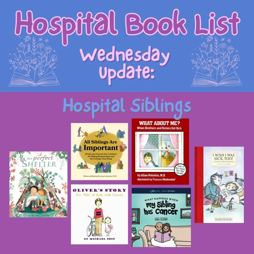 Books for Siblings of an Ill or Hospitalized Child