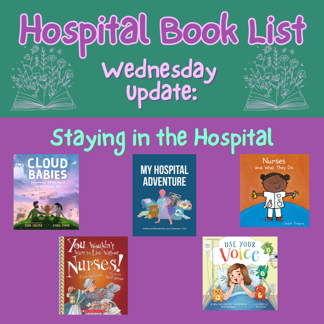 Children's Books that Support Kids in the Hospital