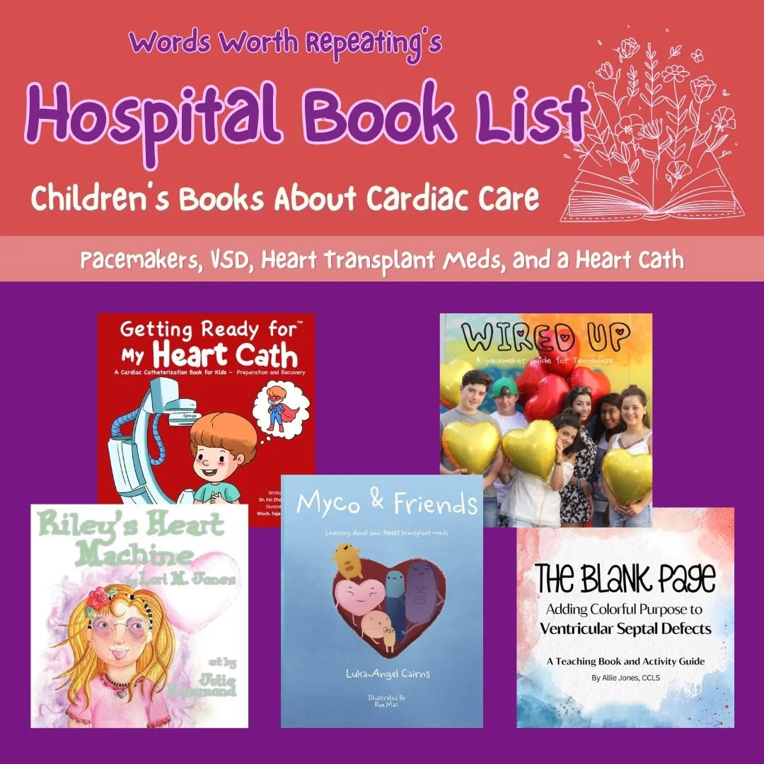 Children's Books About Cardiac Care (Cont.)