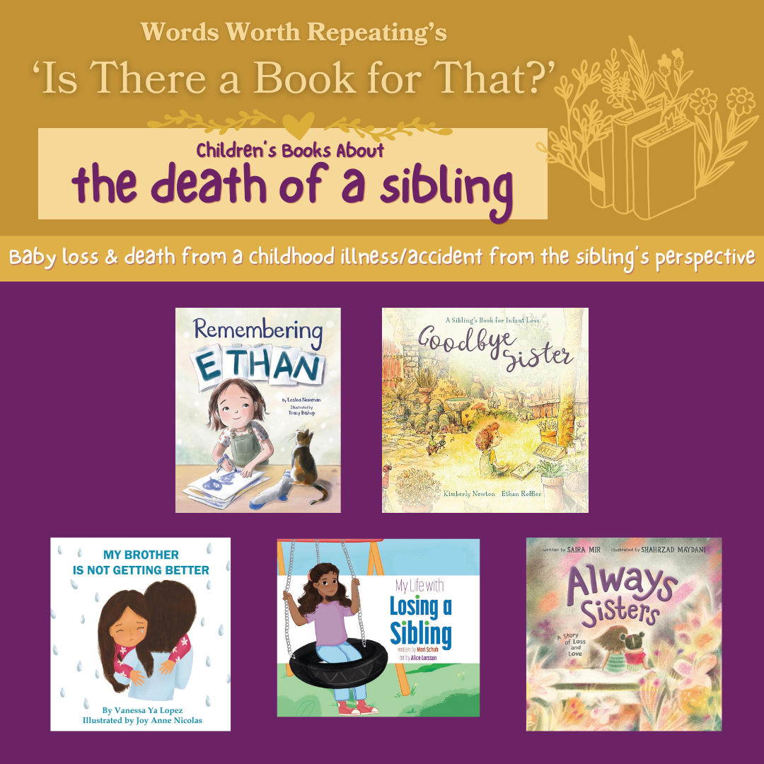 Children’s Books About the Death of a Sibling