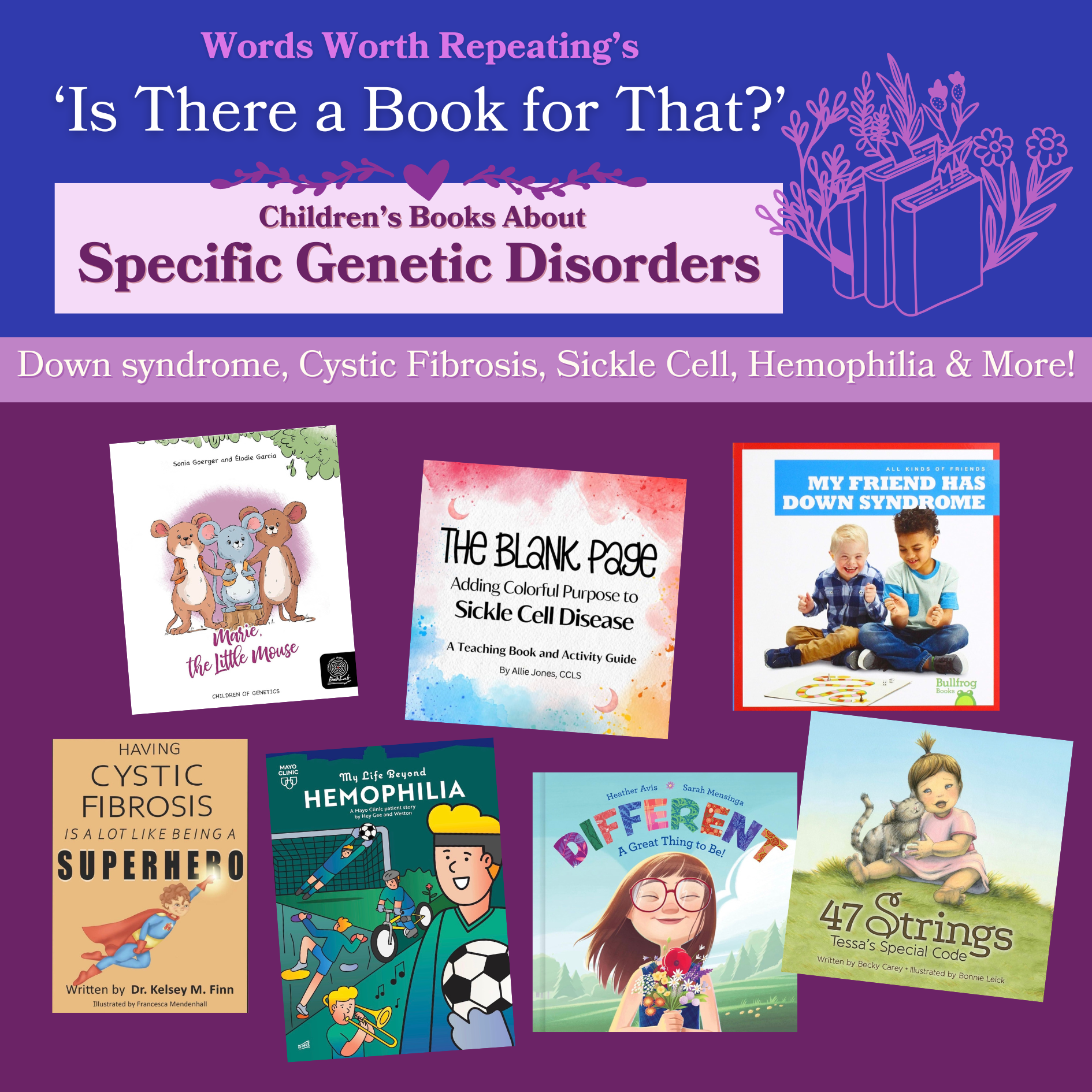 Children’s Books About Specific Genetic Disorders
