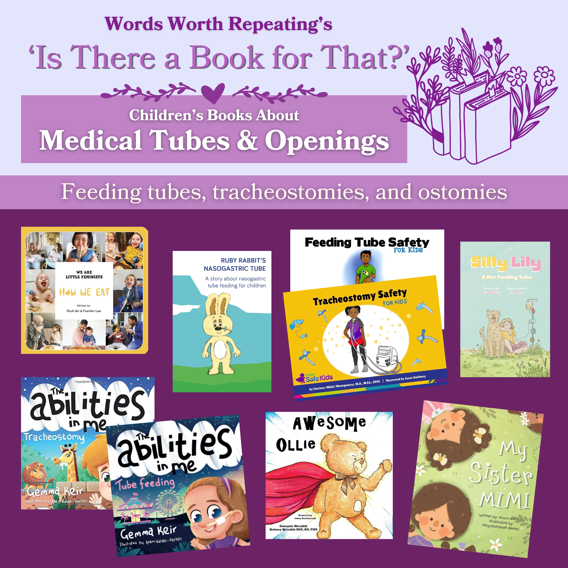 Children’s Books About Medical Tubes and Openings