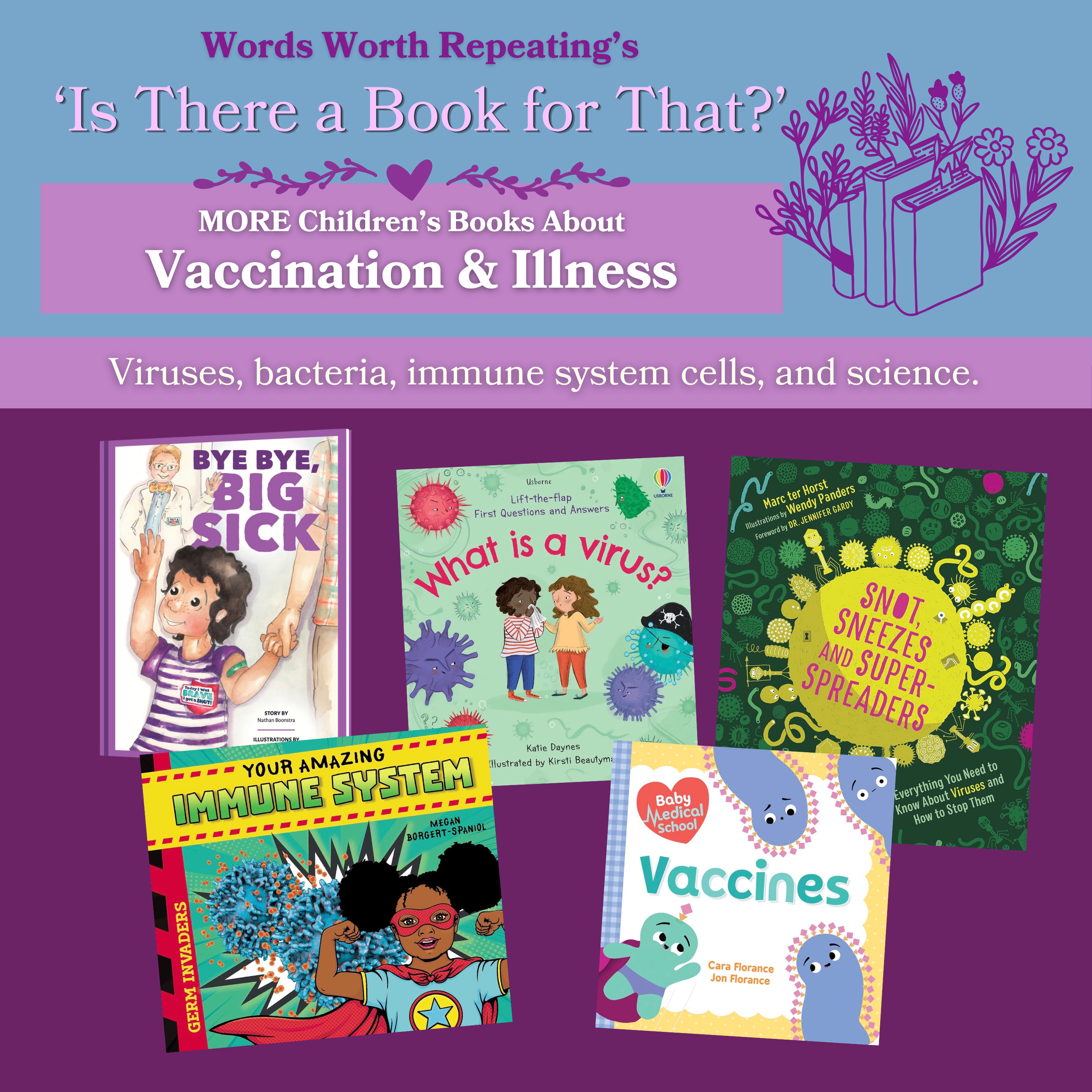 MORE Children’s Books About Vaccines &amp; Illness