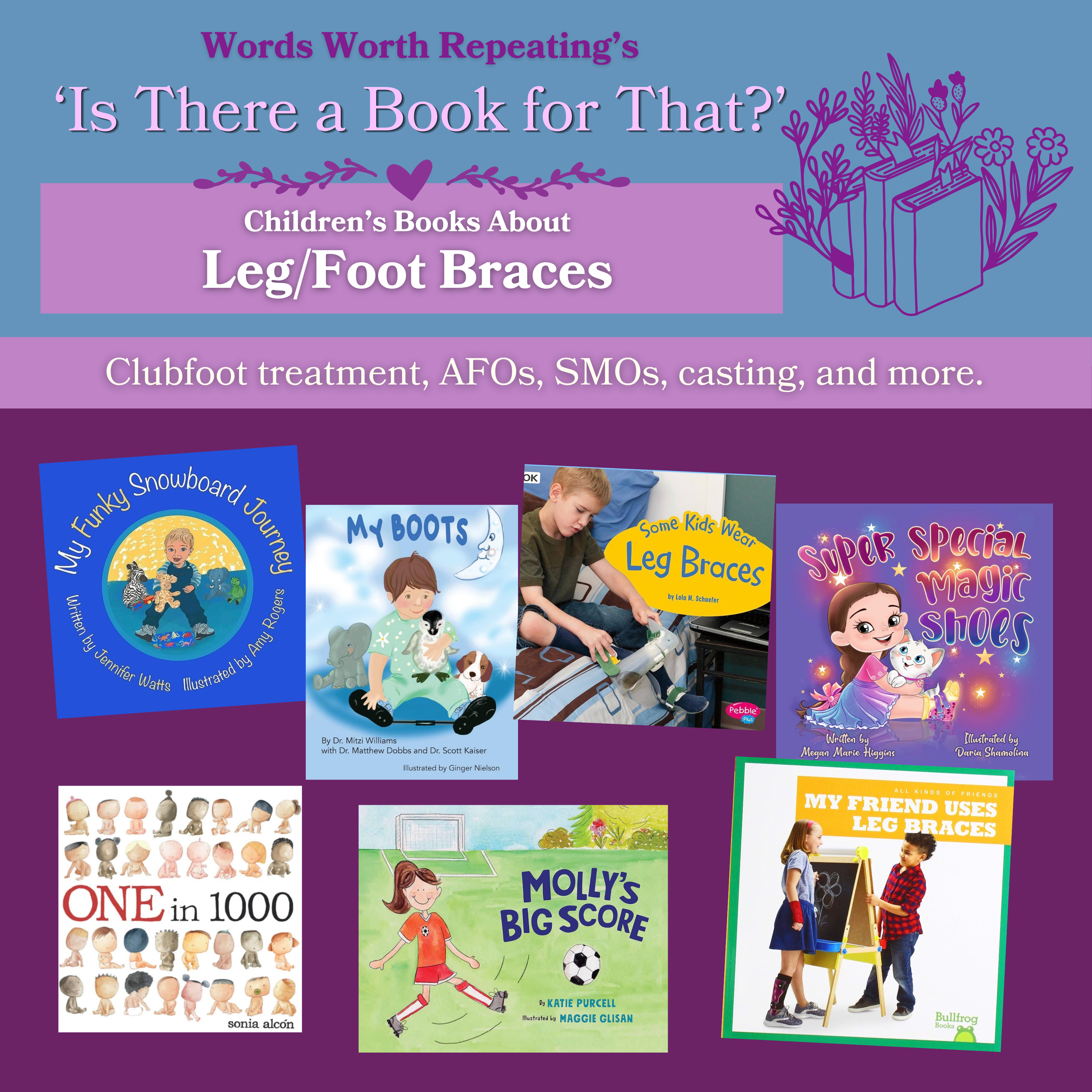 Children’s Books About Leg/Foot Braces