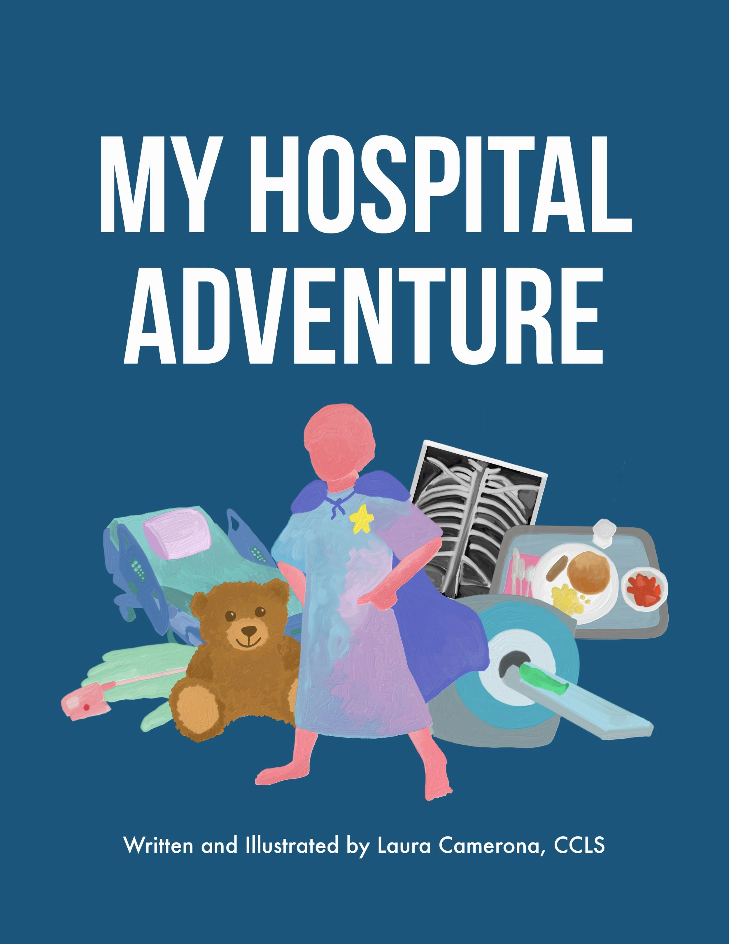 My Hospital Adventure
