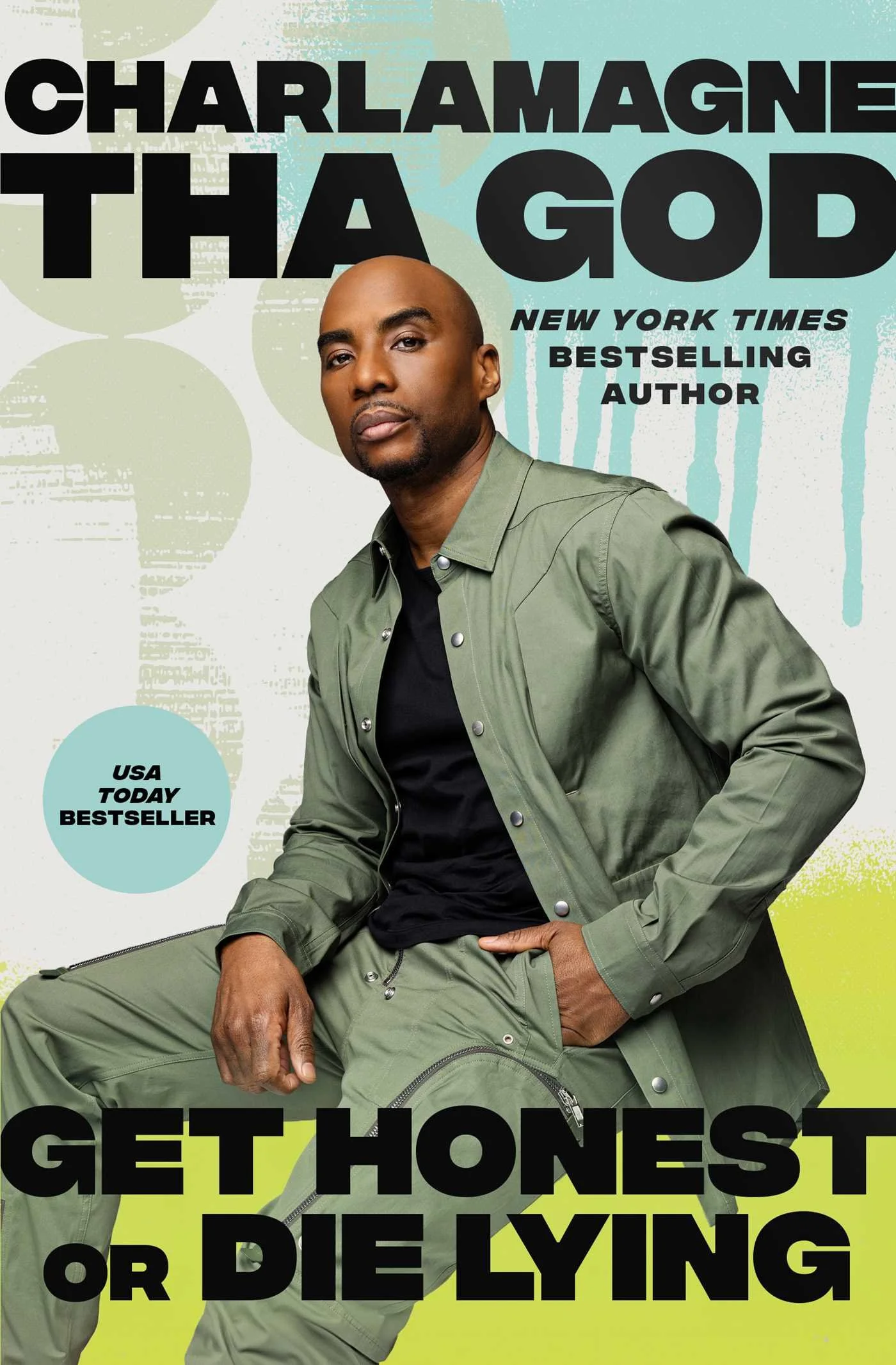 Book cover featuring a man wearing a green jacket and pants, with the title "Get Honest or Die Lying" by Charlamagne Tha God.
