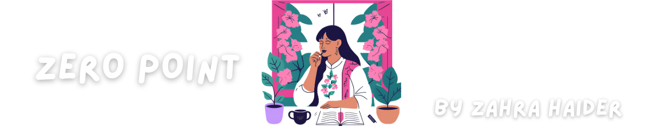 Book cover titled 'Zero Point' by ZAHRA HAIDER, featuring an illustration of a woman with dark hair sitting at a table, holding a cup, surrounded by pink flowers and green foliage, with a magenta background.