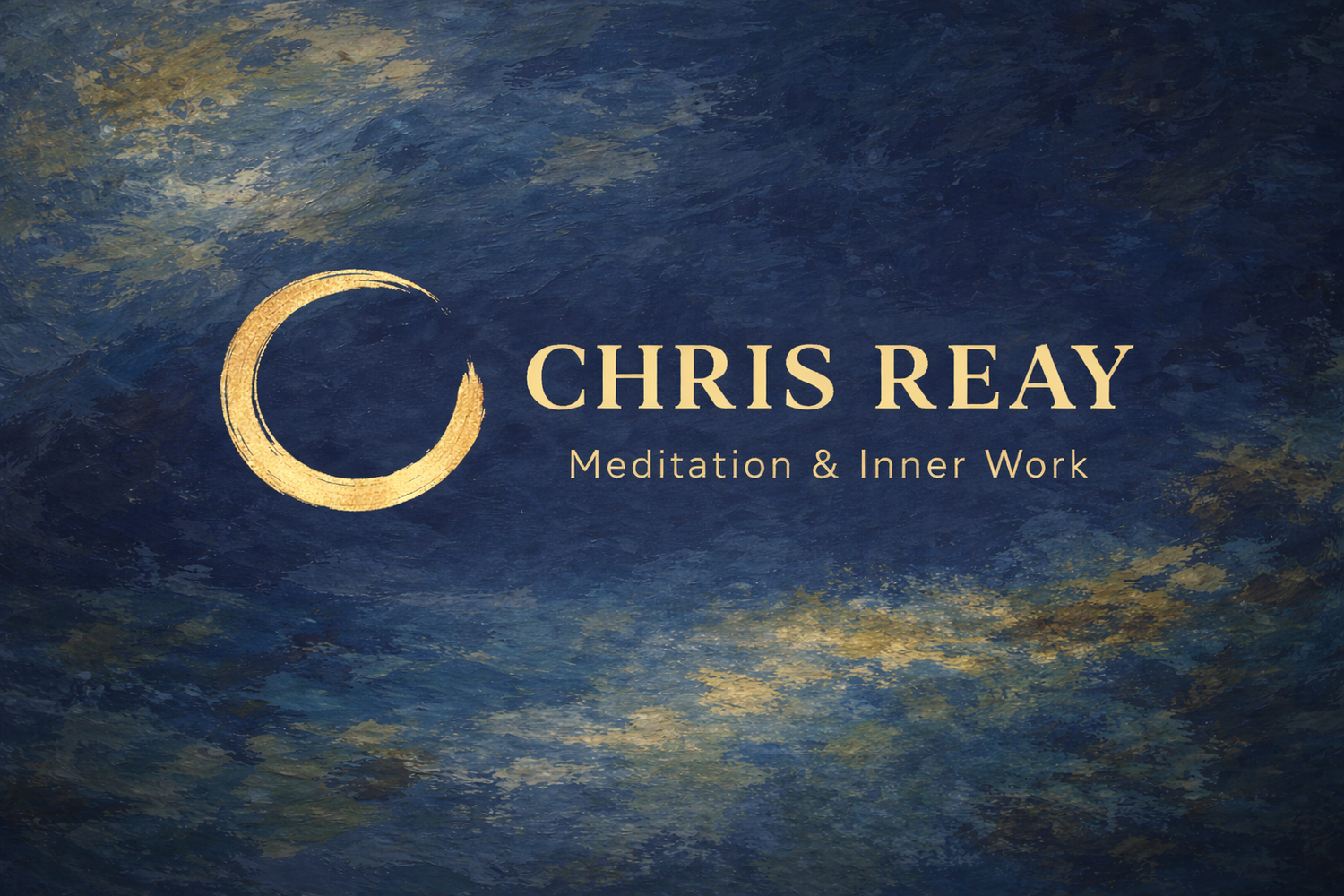 Chris Reay - Meditation &amp; Inner Work