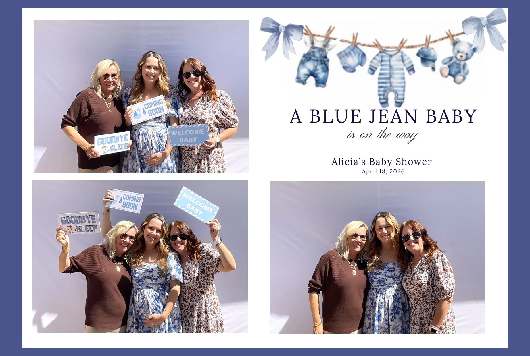 A collage of photos from a baby shower, featuring three women holding signs that say "Goodbye Sleep," "Coming Soon," and "Welcome Baby," with a banner of hanging blue baby clothes and a bear. The event is for Alicia's baby, on April 18, 2026.