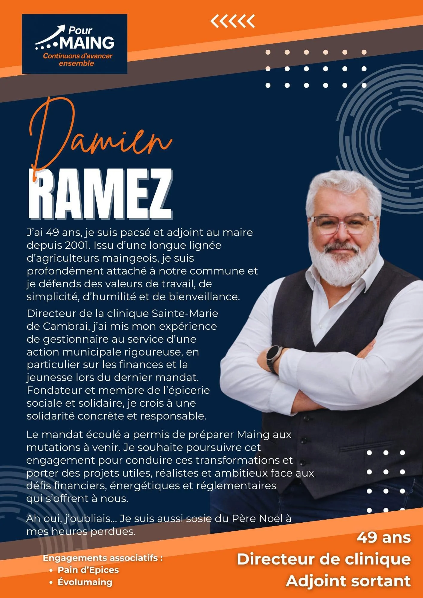 Affiche électorale pour Damien Ramez, candidat à la mairie de Maing, avec une photo d'un homme âgé avec une barbe blanche, portant une chemise blanche et un gilet noir, croisant les bras. L'affiche contient un texte de présentation et mentionne ses engagements, son âge, et ses fonctions précédentes.