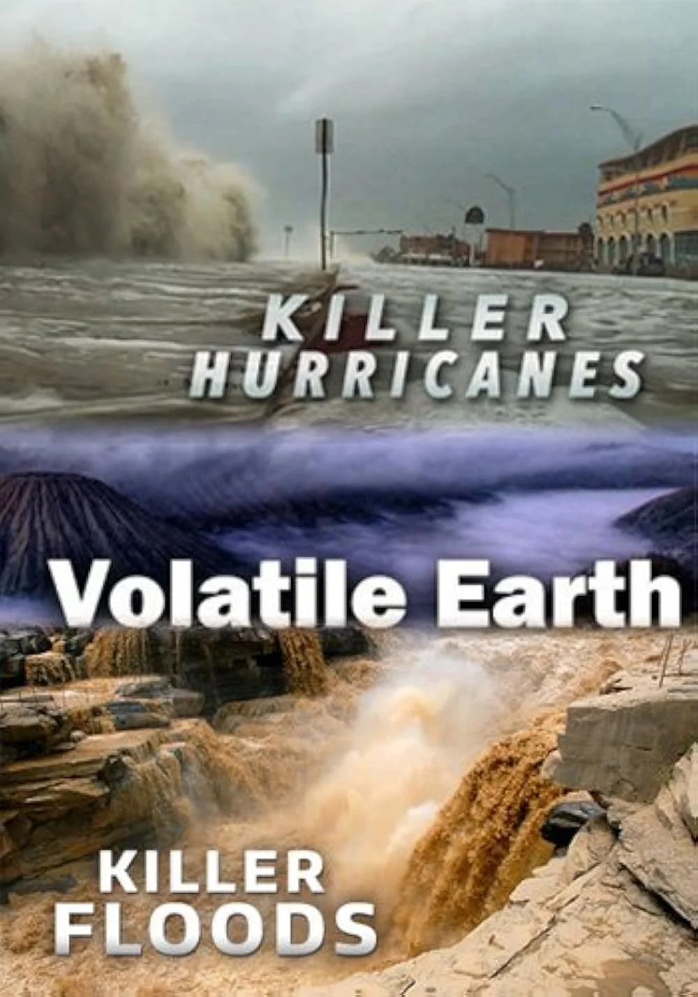 Three scenes of natural disasters: a large wave crashing onto a city street, a turbulent flood, and a landslide with fast-moving water.