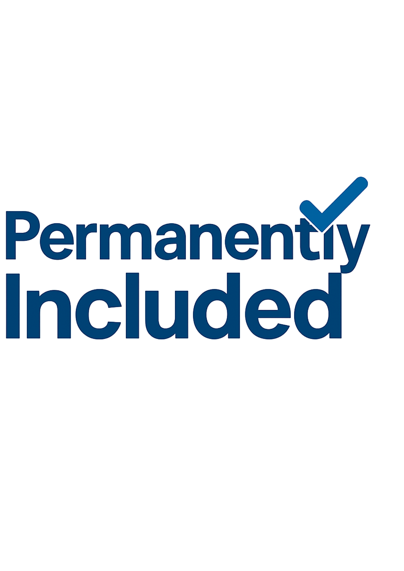 Permanently Included 