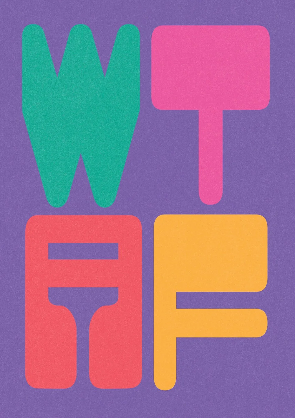 WTAF by graphic artist Paul Scott.  Printed on Heavyweight archival 260gsm matte paper using fade resistant inks. 100% cotton rag , Acid-Free. Design available in 5 colour options.