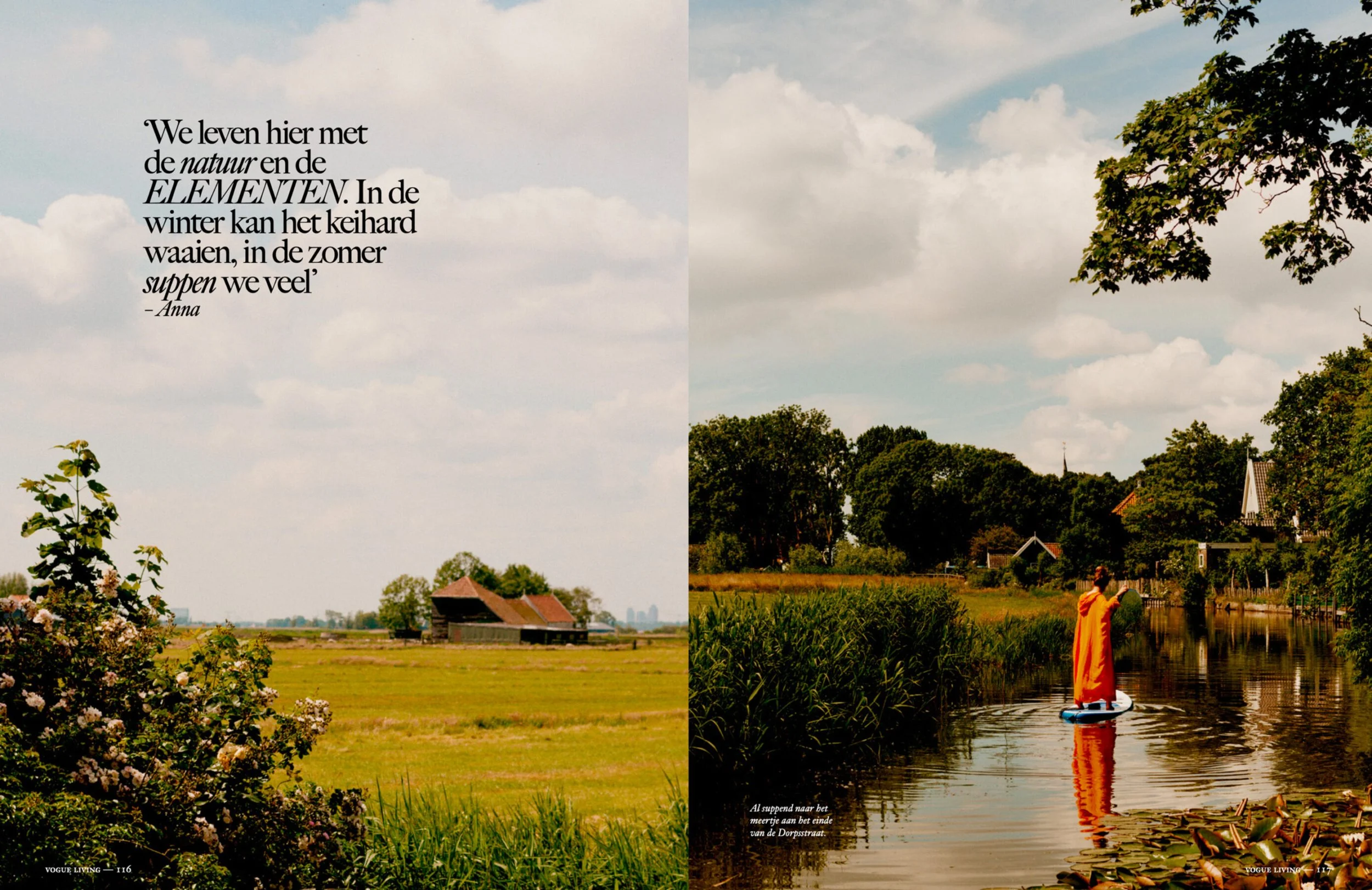 Photography: Paul Bellaart
Styling: Valerie van der Werff 
Assistent: Lynn Vaessen
Vogue Living