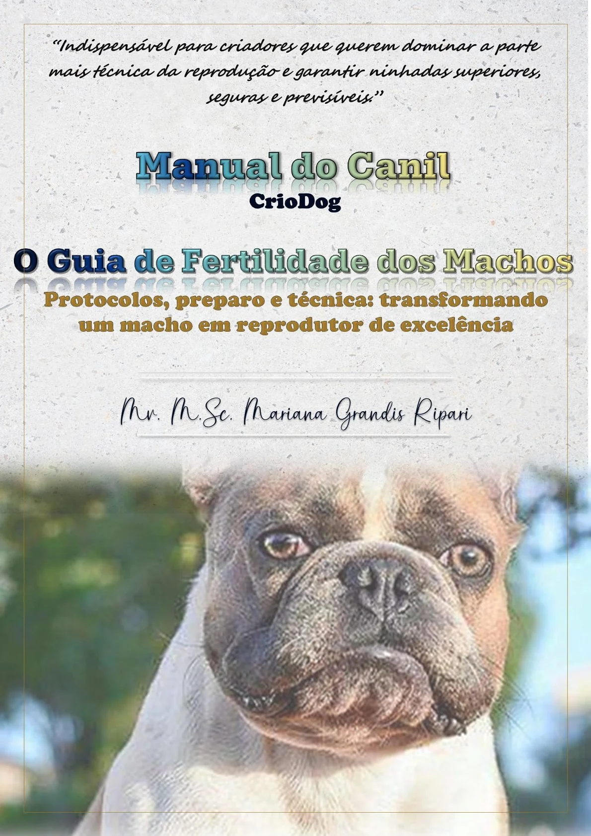 MC – O Guia de Fertilidade dos Machos | Reprodução e Espermograma