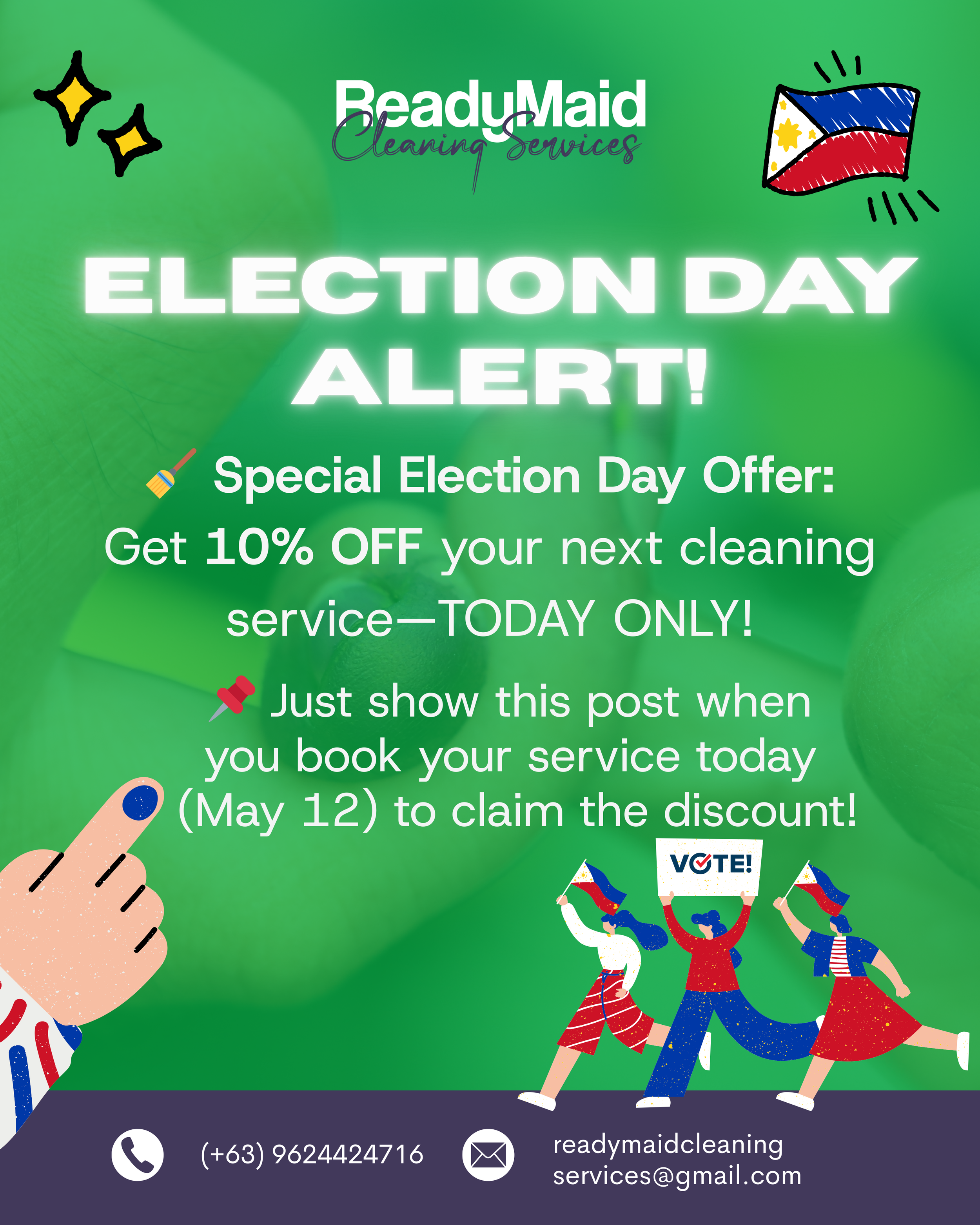 Green promotional poster for ReadyMaid Cleaning Services announcing an election day special offer of 10% off, with graphics of Filipino flags, a hand giving a thumbs-up, and women holding a vote sign, along with contact information.