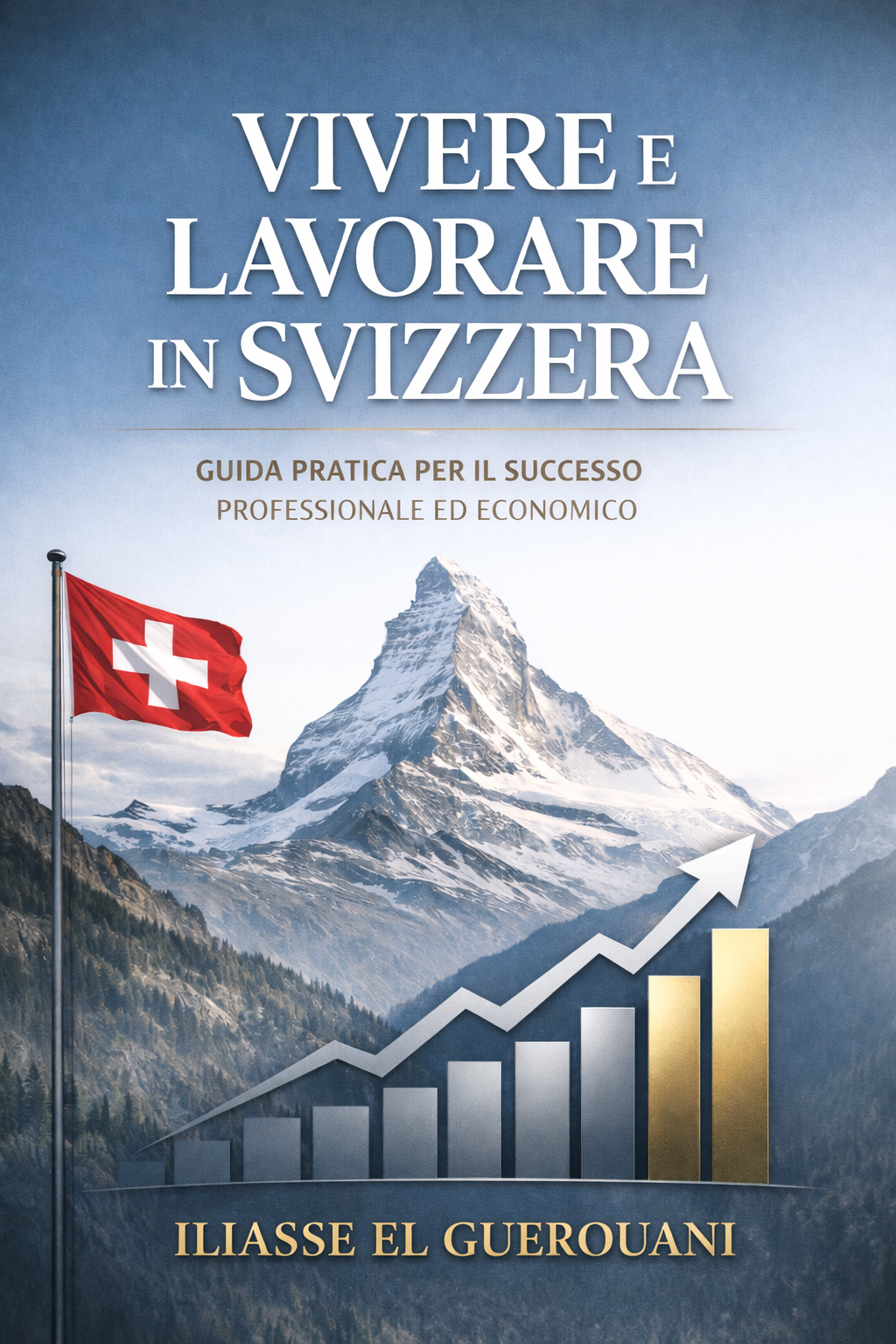 Guida per trasferirsi in Svizzera