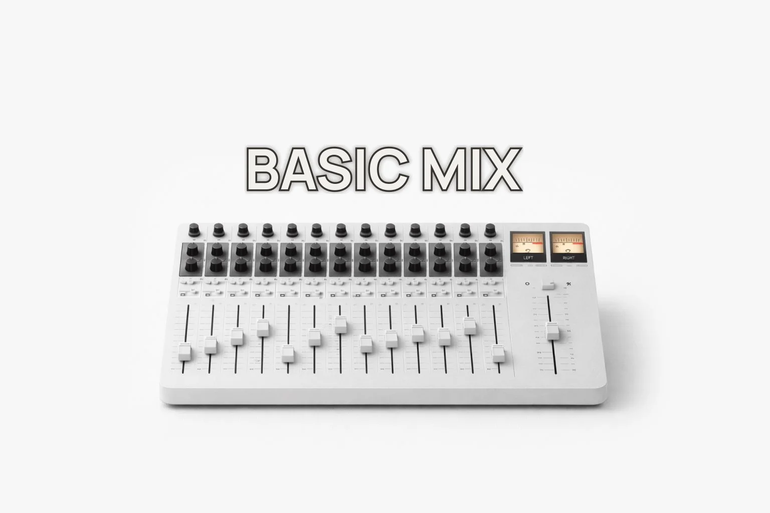 Basic Mix – Audio Mixing for 1 Track