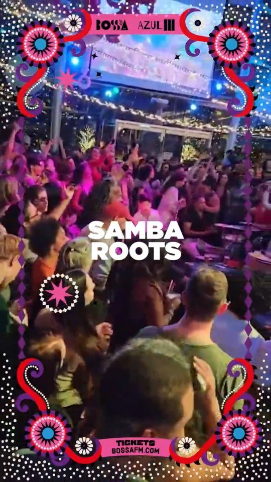 Samba Roots Instagram Bossa FM Carnaval Party
