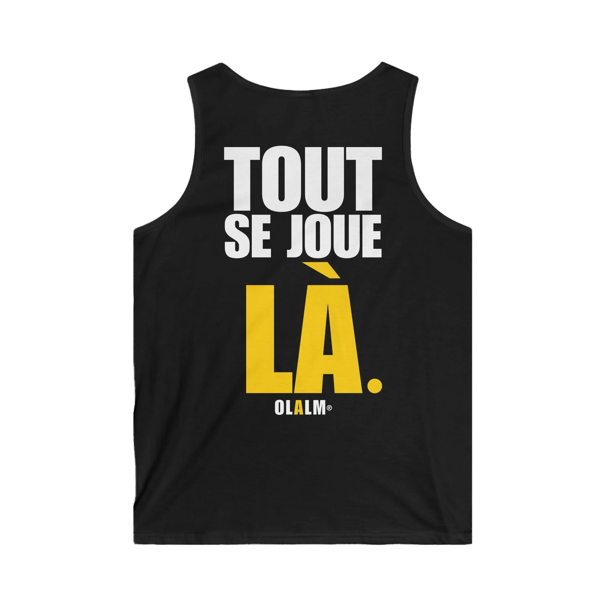 Débardeur  TOUT SE JOUE LÀ.