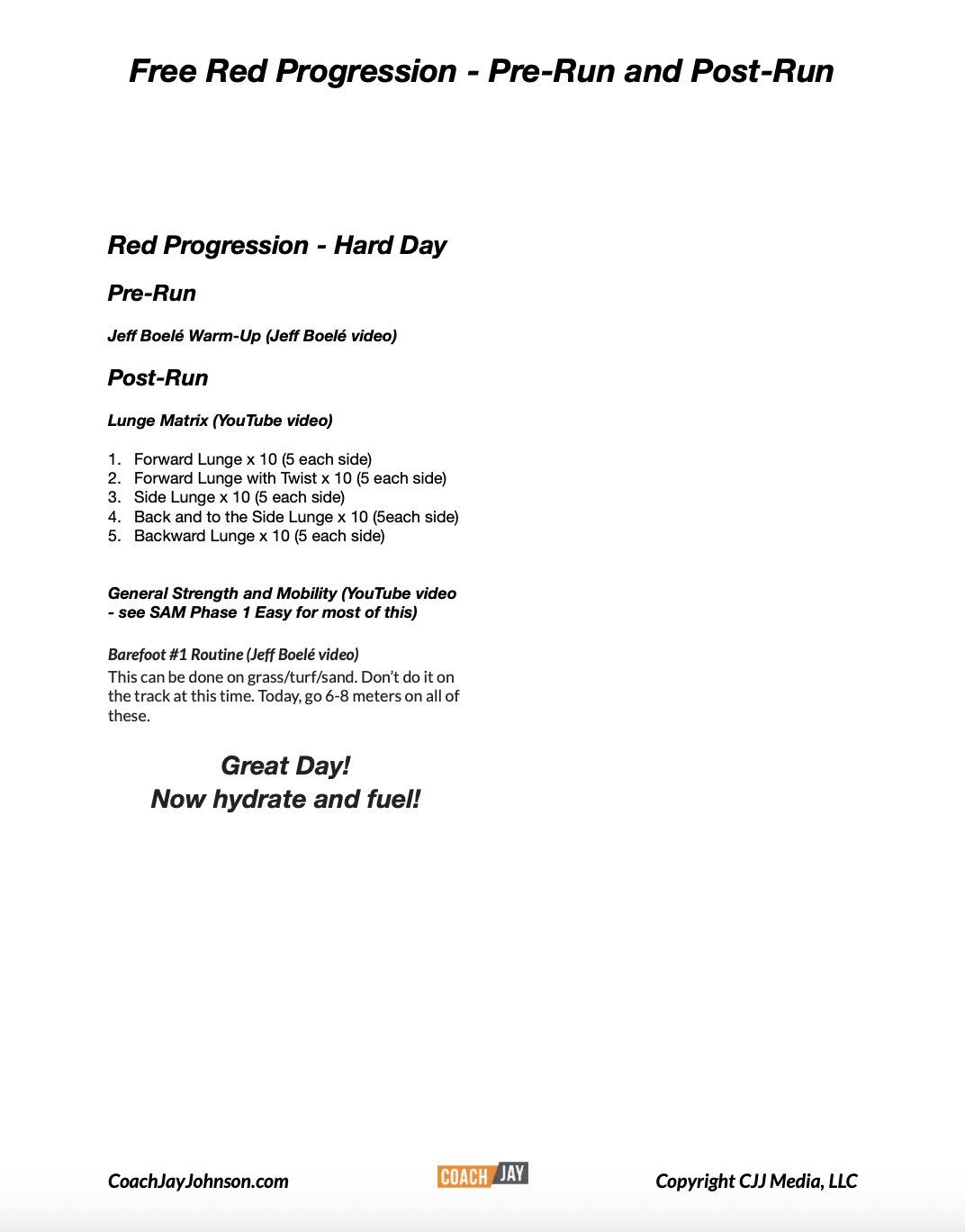 A detailed workout plan for red progression, including warm-up, lunges, strength, and mobility exercises, with specific repetitions and videos, emphasizing hydration and fueling.