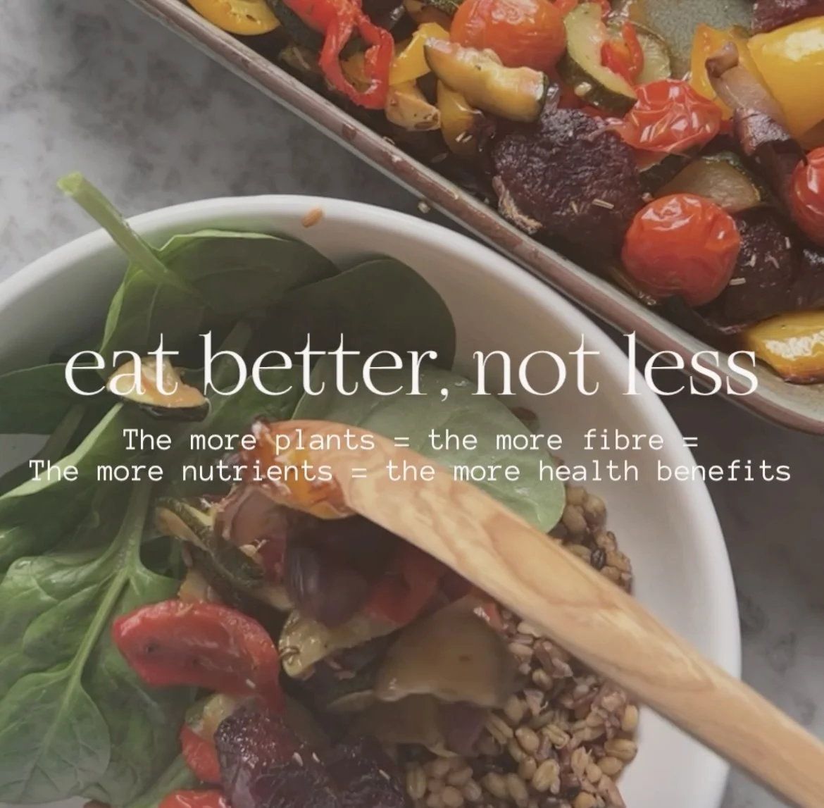 Eat better, not less