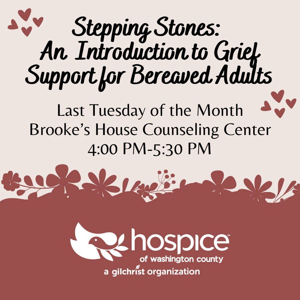 Stepping Stones: An Intro to Grief Support for Bereaved Adults
