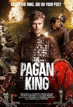 Movie poster for "The Pagan King" showing a young man wearing armor holding a shield, with a background of a battlefield with explosions and other armored soldiers.