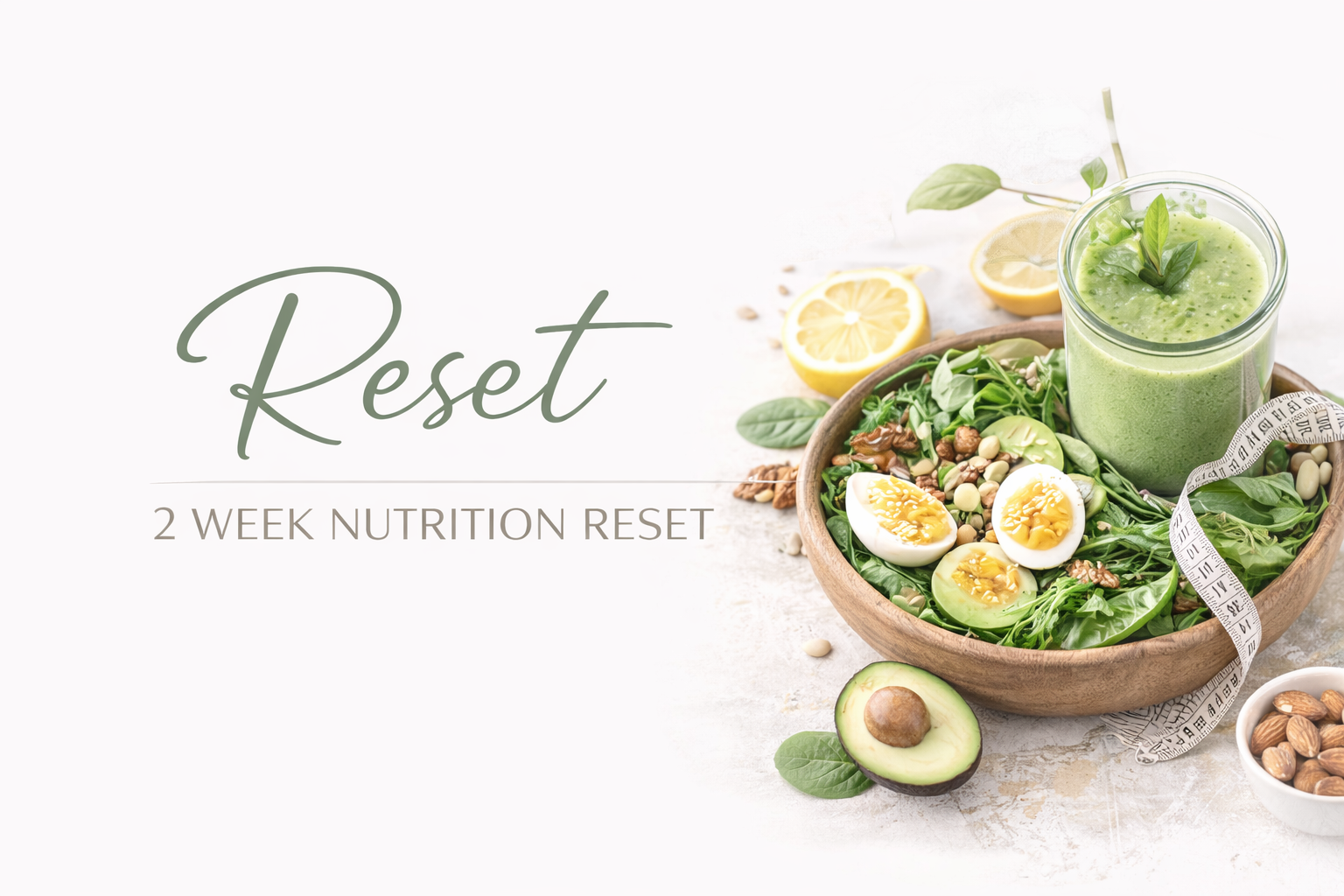 2 Week Nutrition Reset