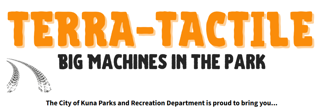 Terra-Tactile: Big Machines in the Park!