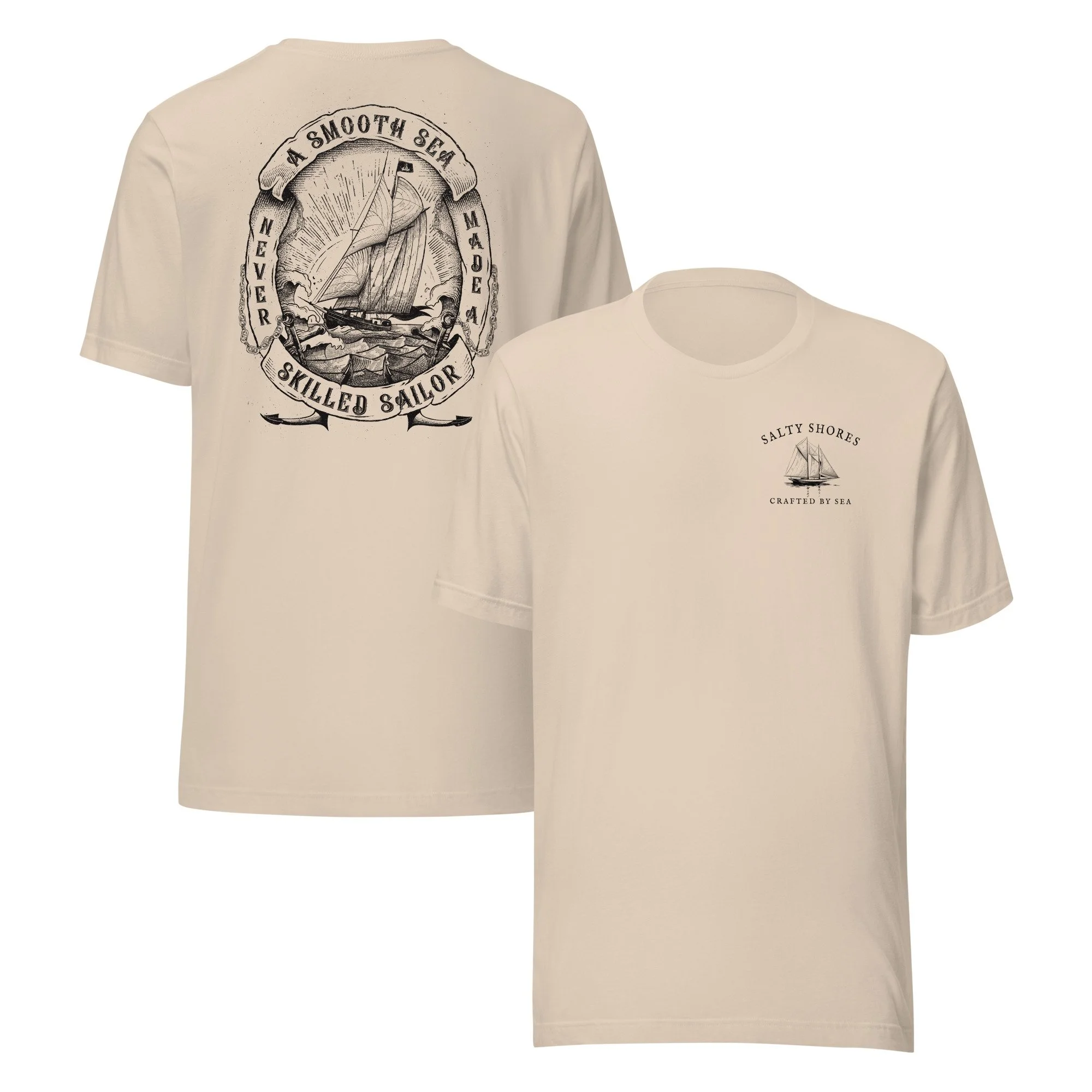 T-shirt “A Smooth Sea Never Made a Skilled Sailor”